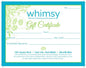 WHIMSY GIFT CARD